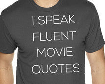 Movie Quotes T-Shirt